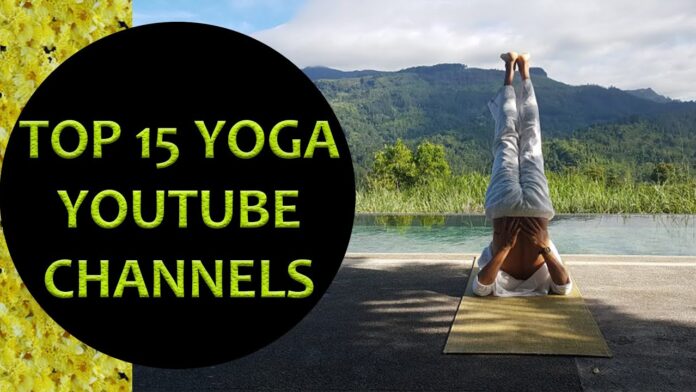 The best YouTube channels to practice Yoga